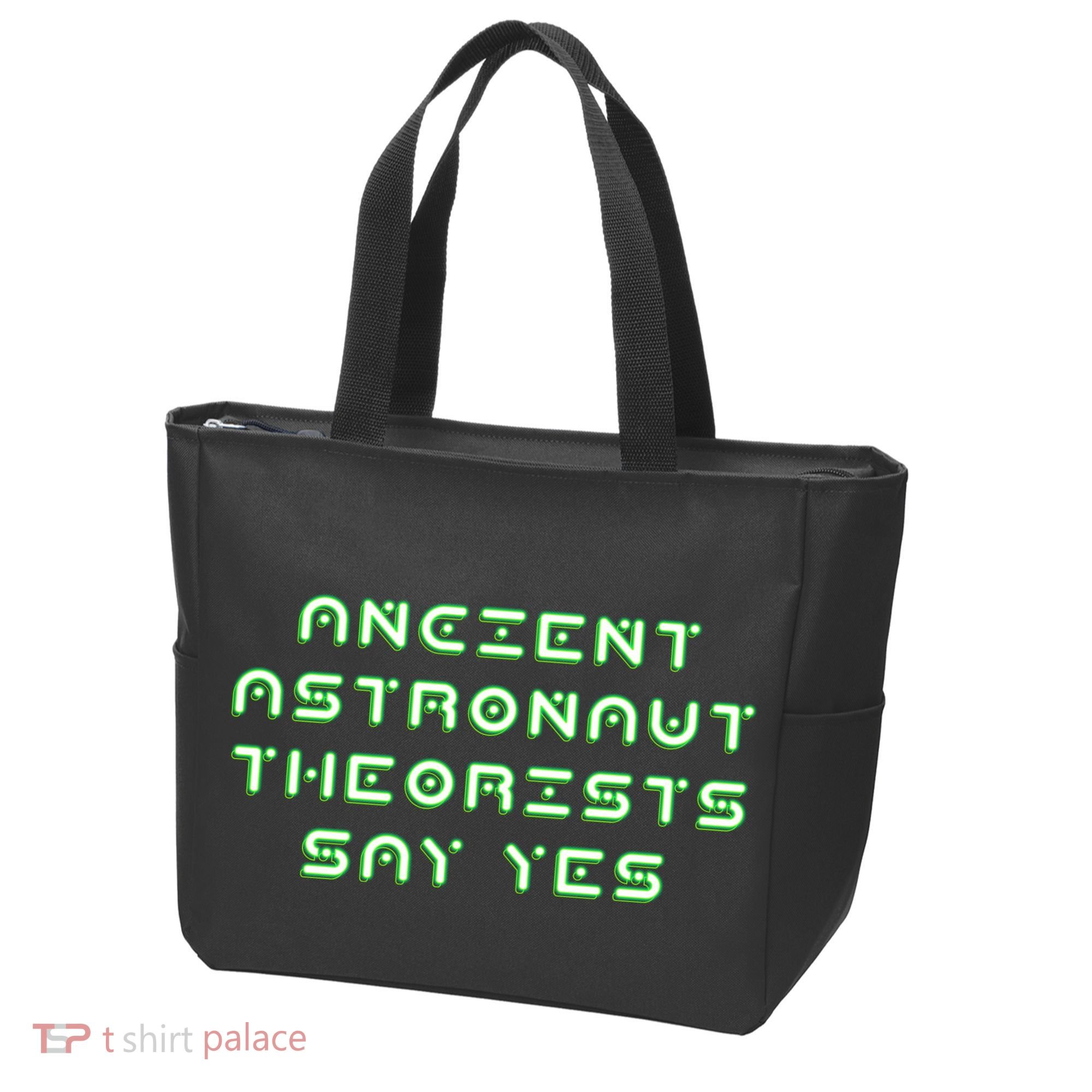 Ancient Astronaut Theorists Says Yes Tote Bag