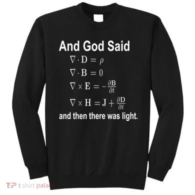 And God Said Formula Sweatshirt