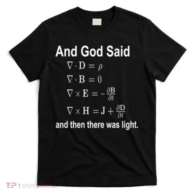 And God Said Formula T-Shirt