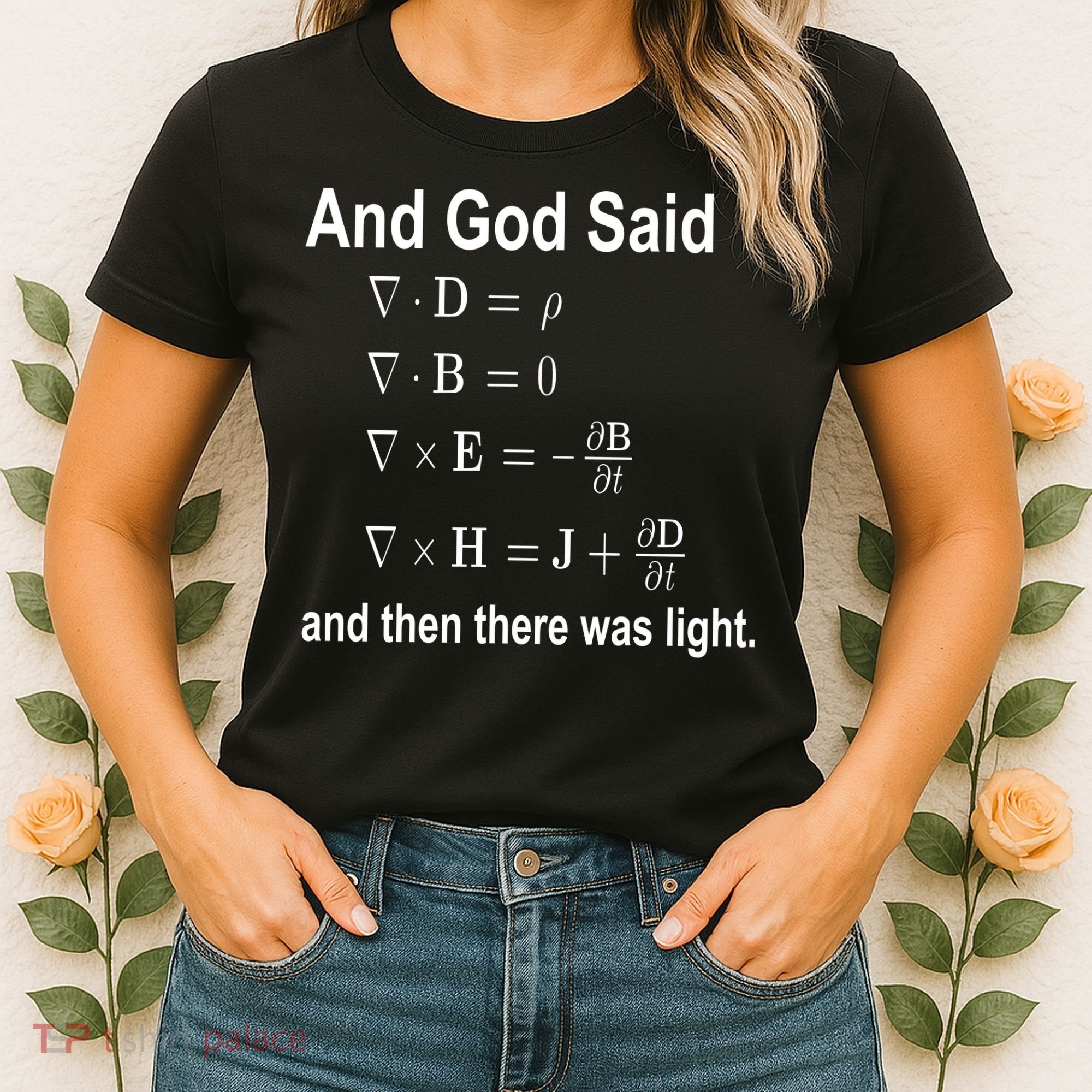 And God Said Formula Women's T-Shirt