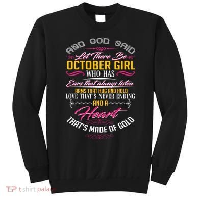 And God Said Let There Be October Girl Sweatshirt