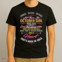 And God Said Let There Be October Girl T-Shirt thumb 3