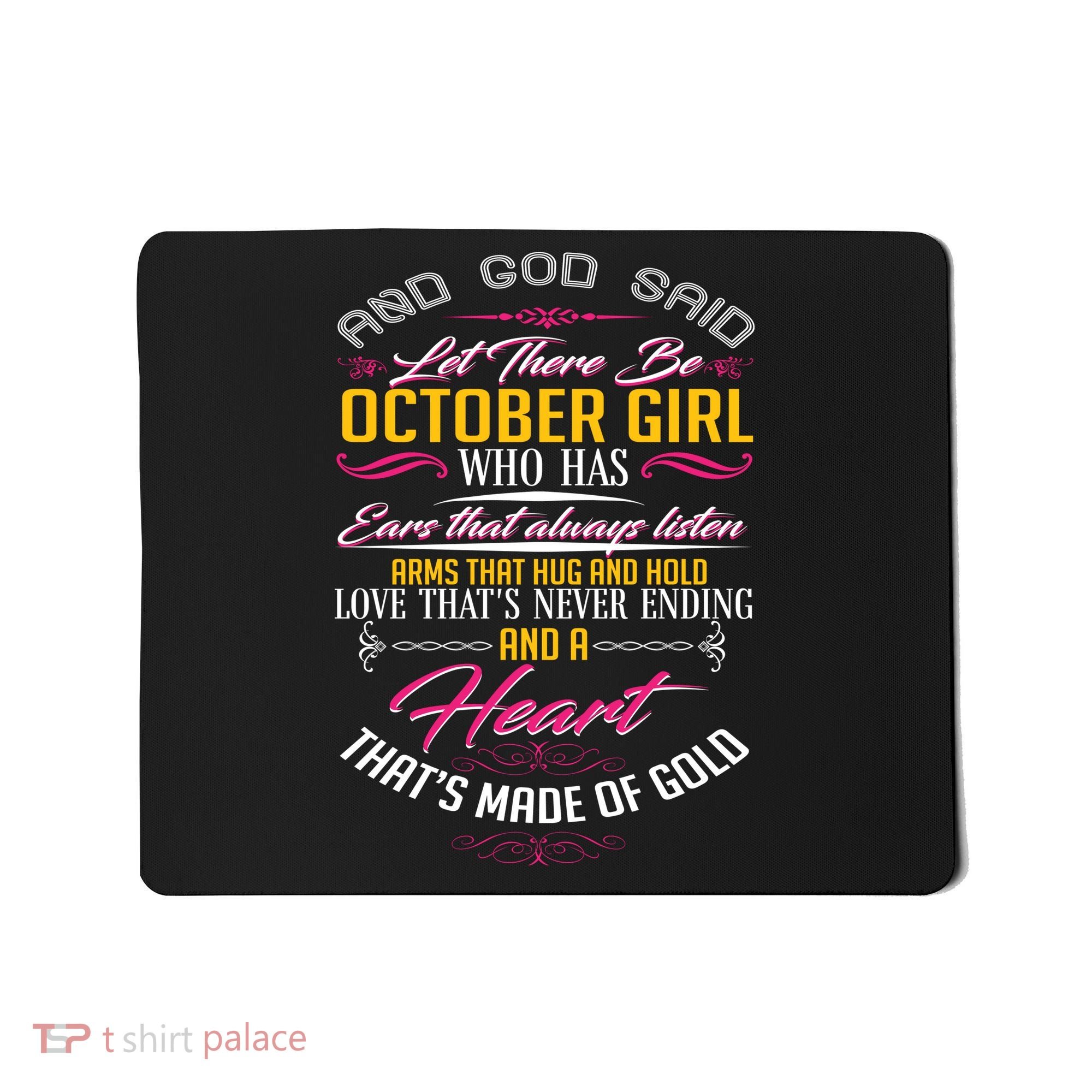 And God Said Let There Be October Girl Mousepad