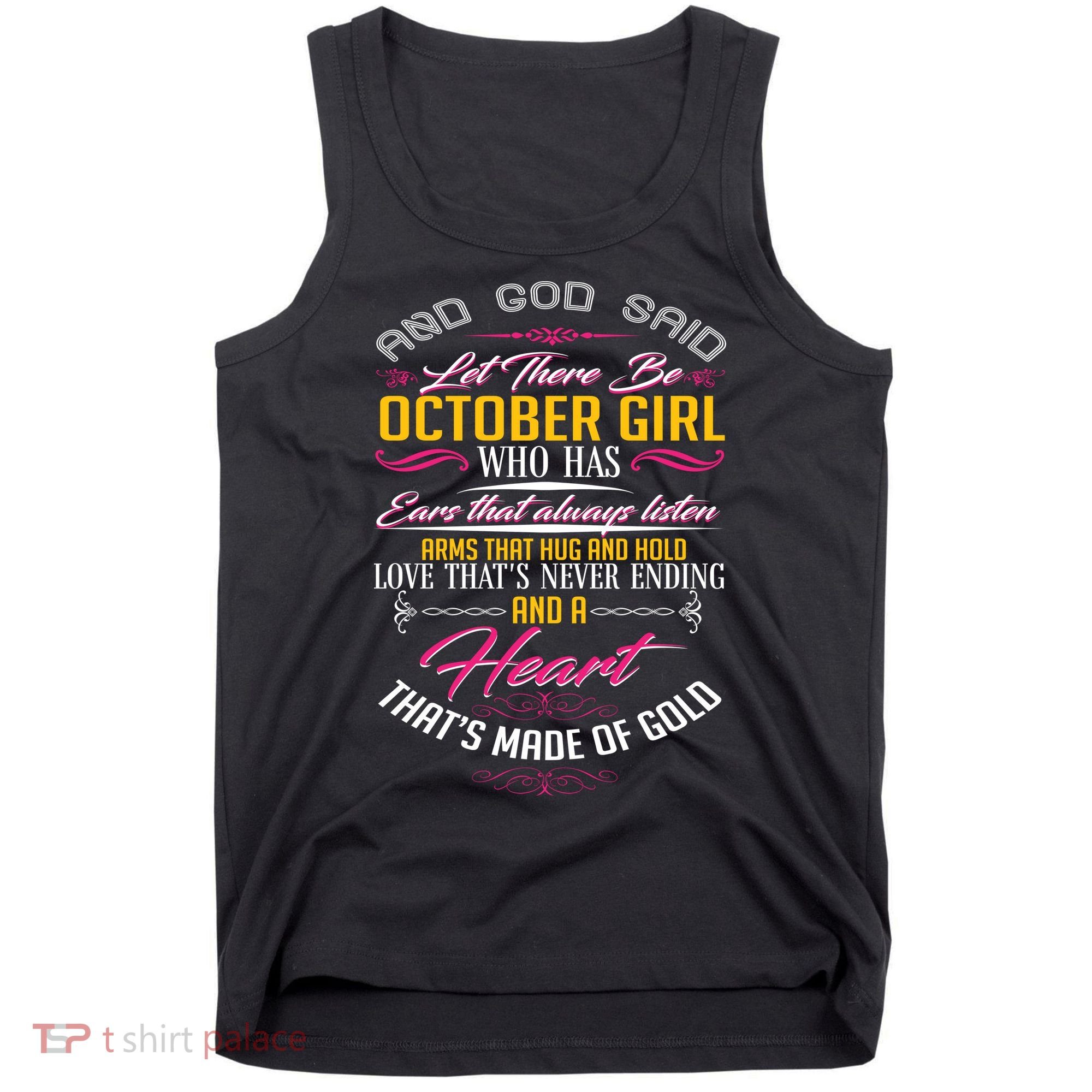 And God Said Let There Be October Girl Tank Top