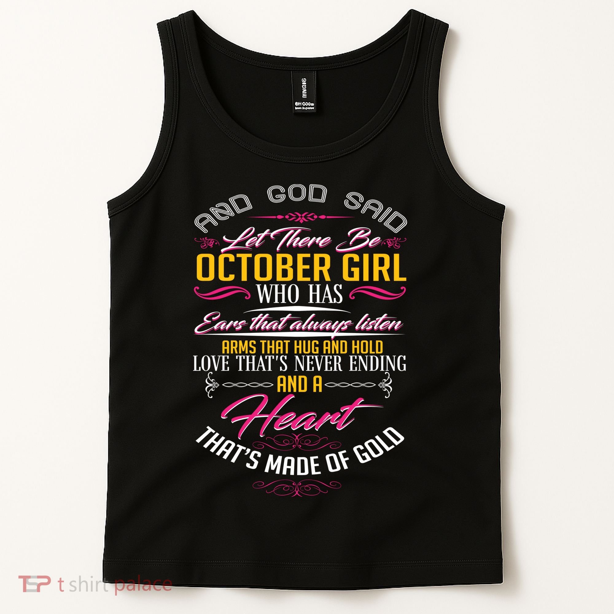And God Said Let There Be October Girl Tank Top