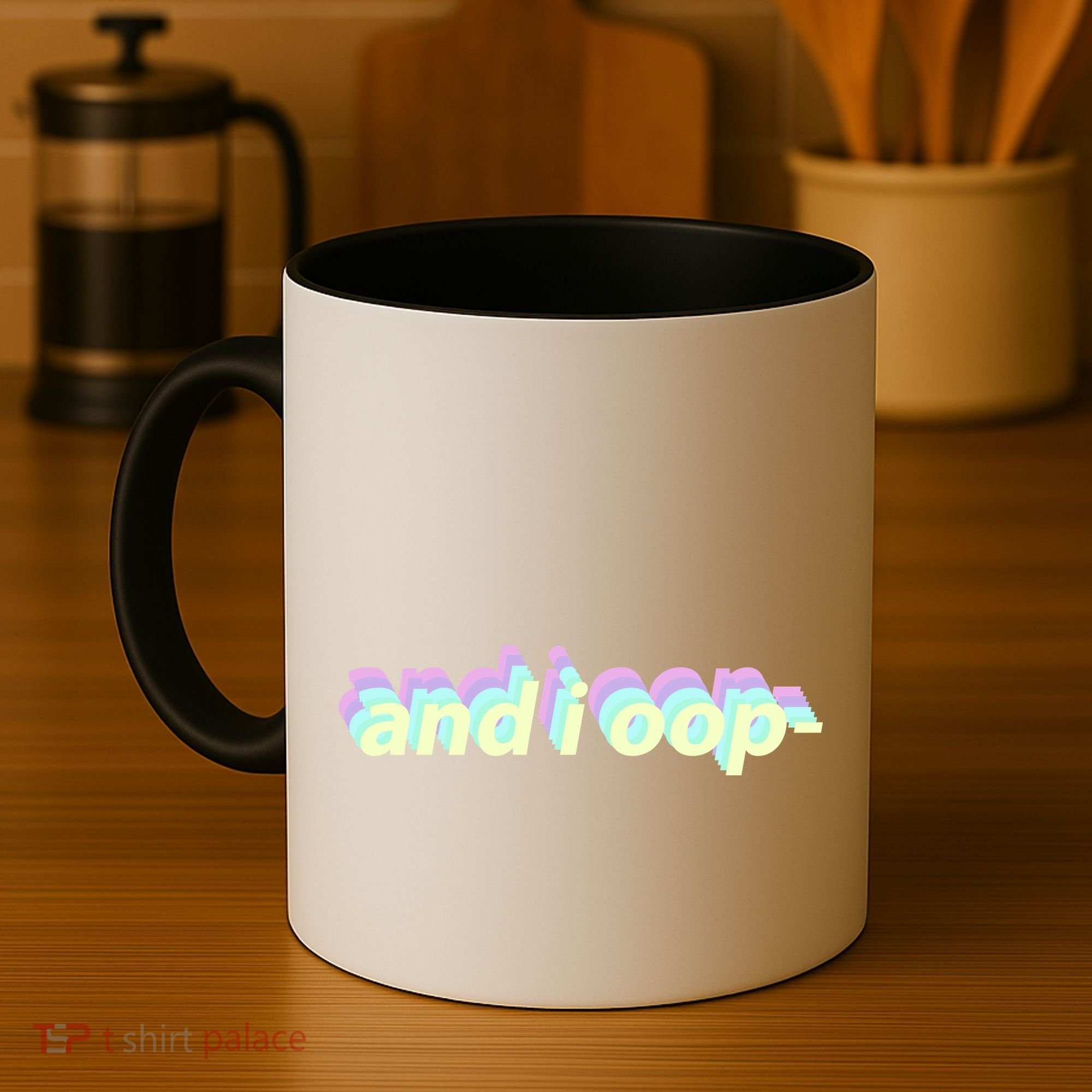 And I Oop- Meme Coffee Mug