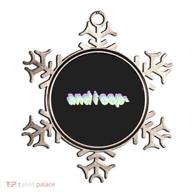 And I Oop- Meme Ornament