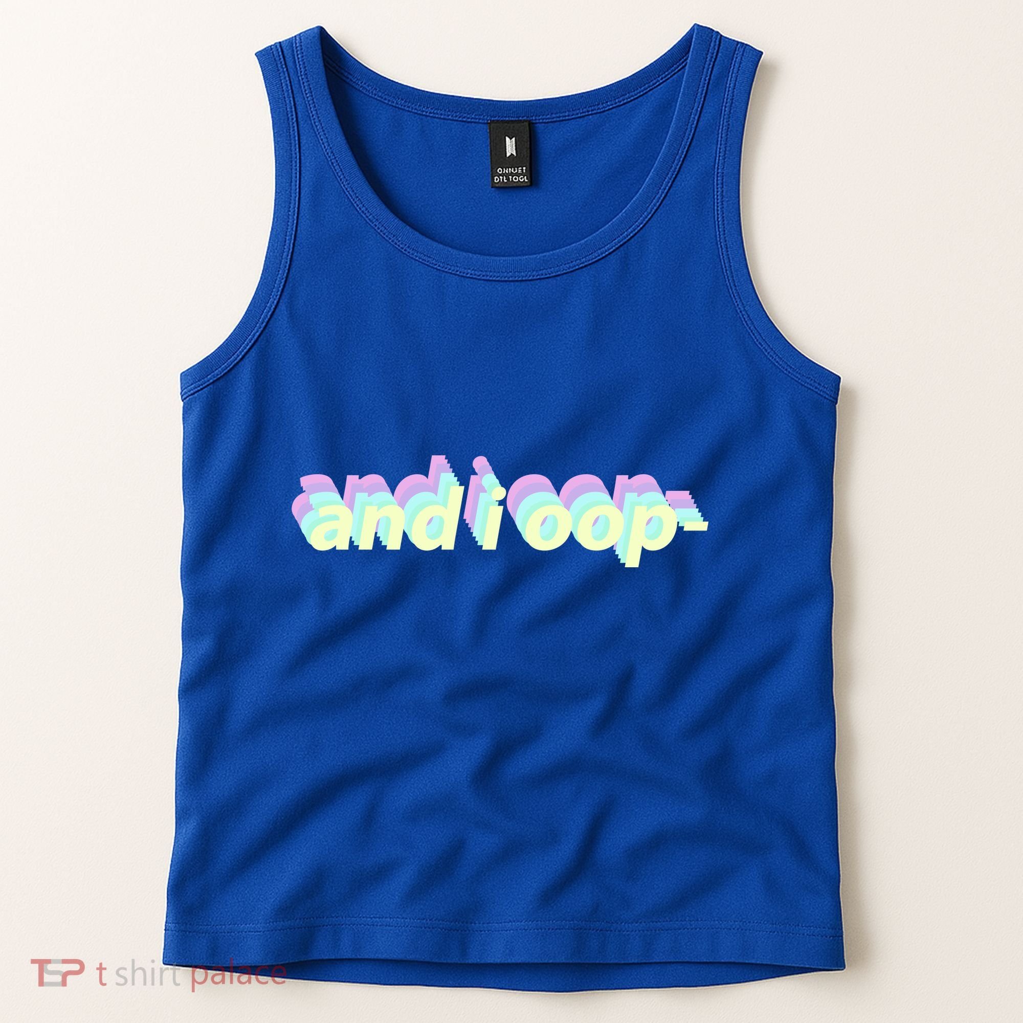 And I Oop- Meme Tank Top