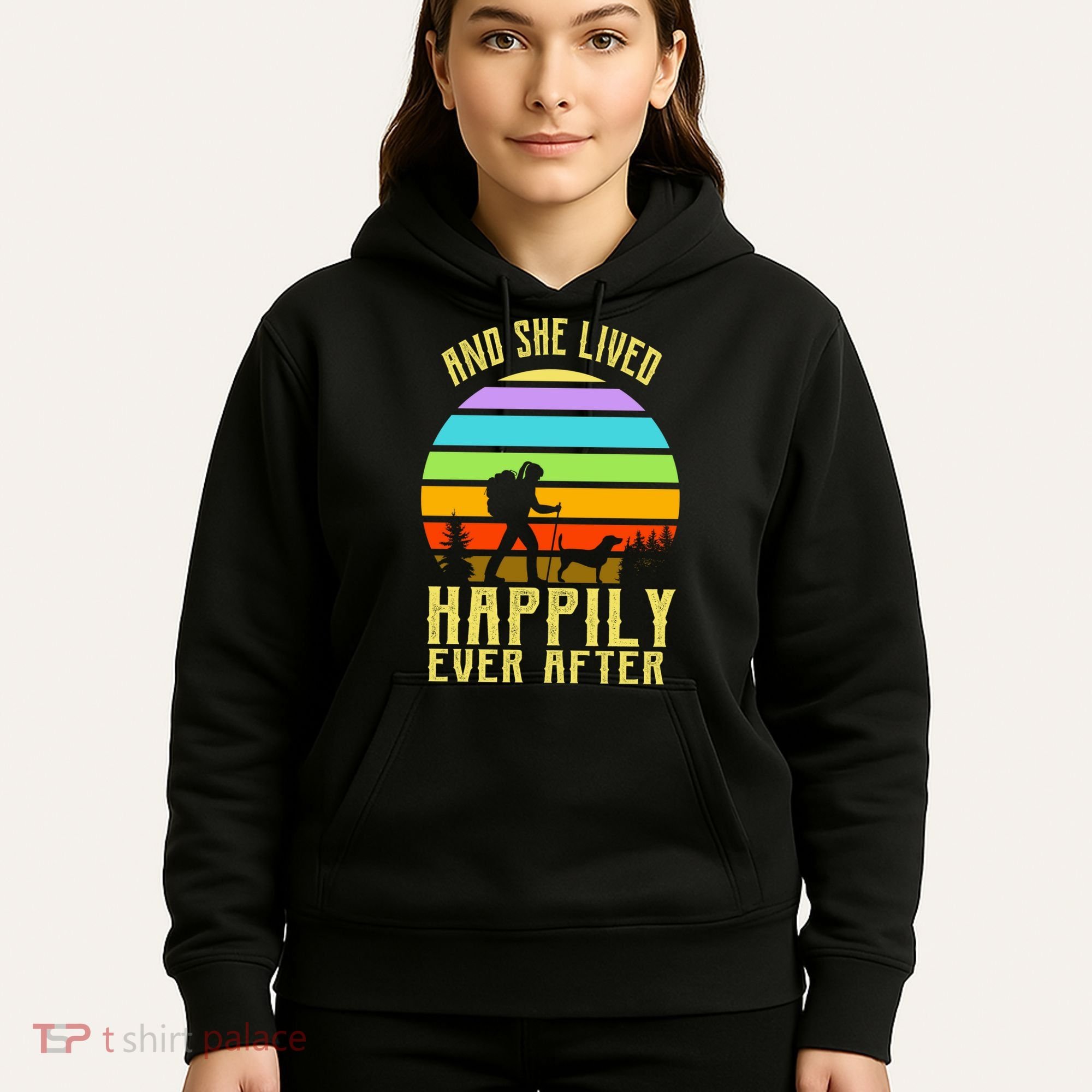 And She Lived Happily Ever After Hiking Hoodie