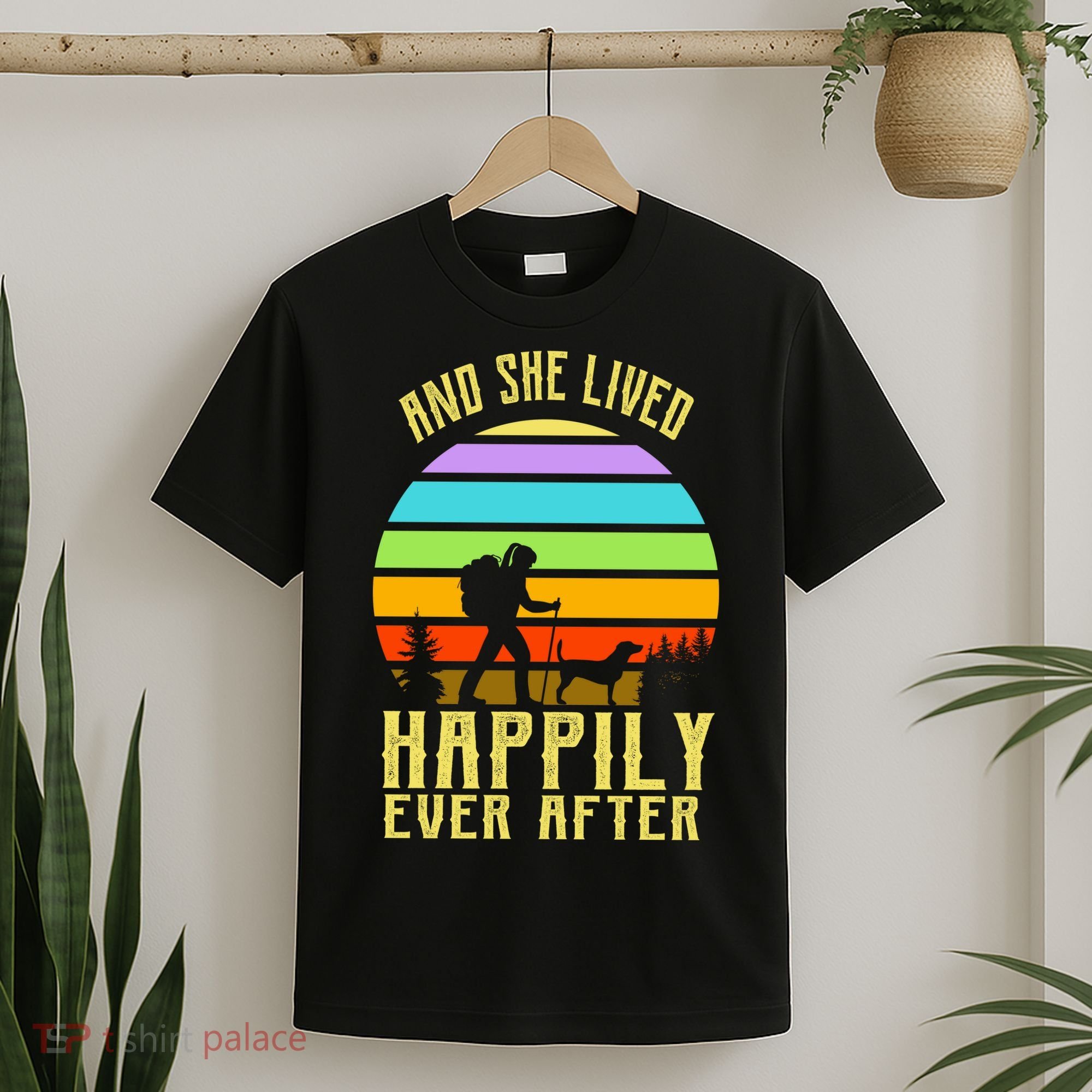 And She Lived Happily Ever After Hiking T-Shirt