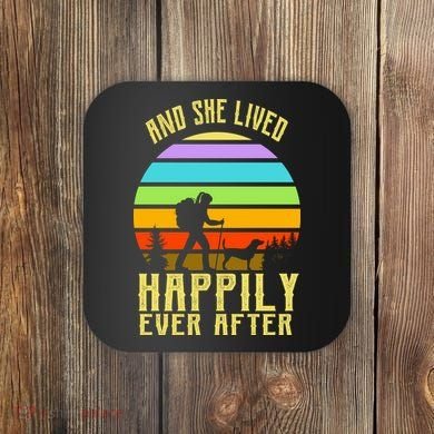 And She Lived Happily Ever After Hiking Coaster