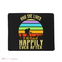 And She Lived Happily Ever After Hiking Mousepad thumb 0