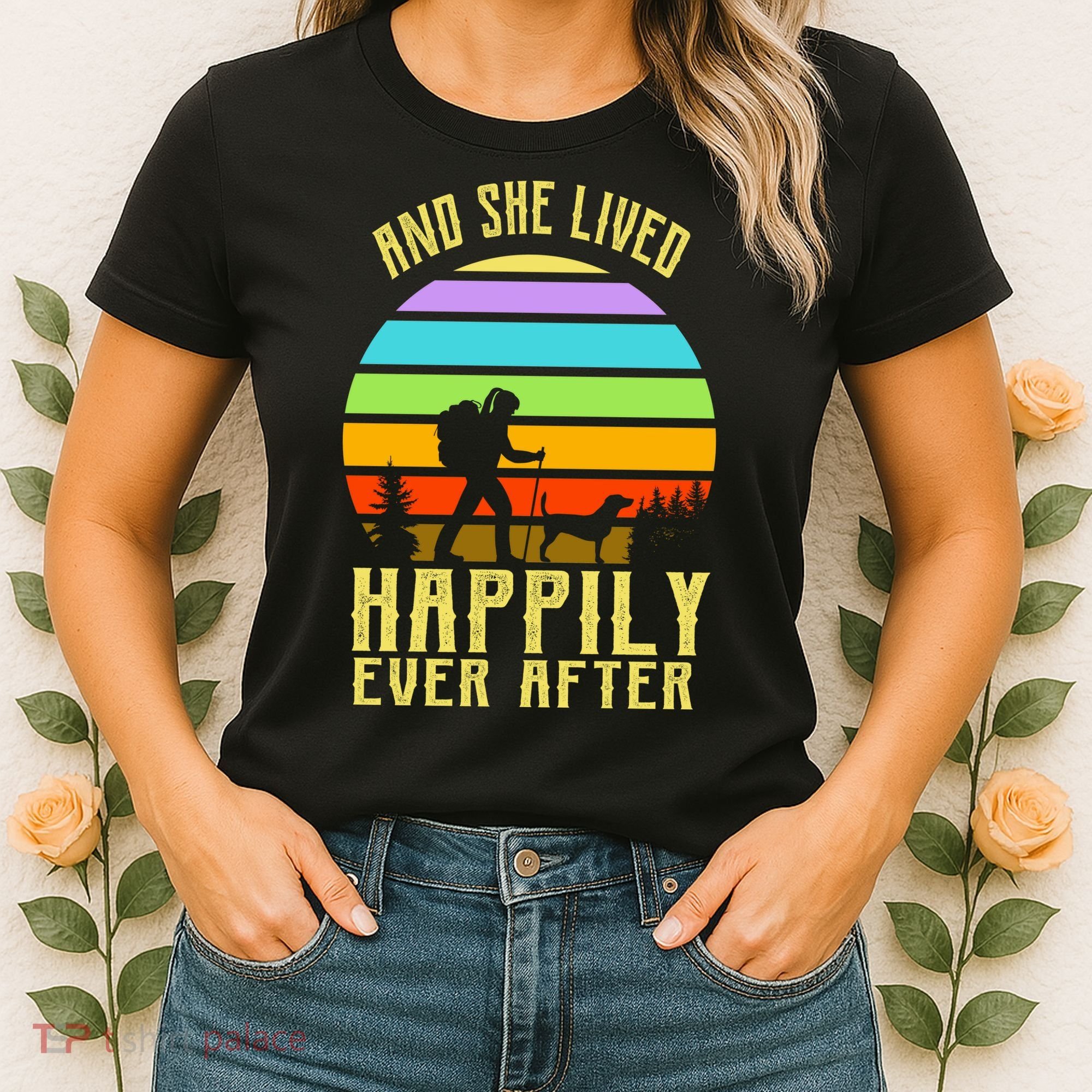And She Lived Happily Ever After Hiking Women's T-Shirt