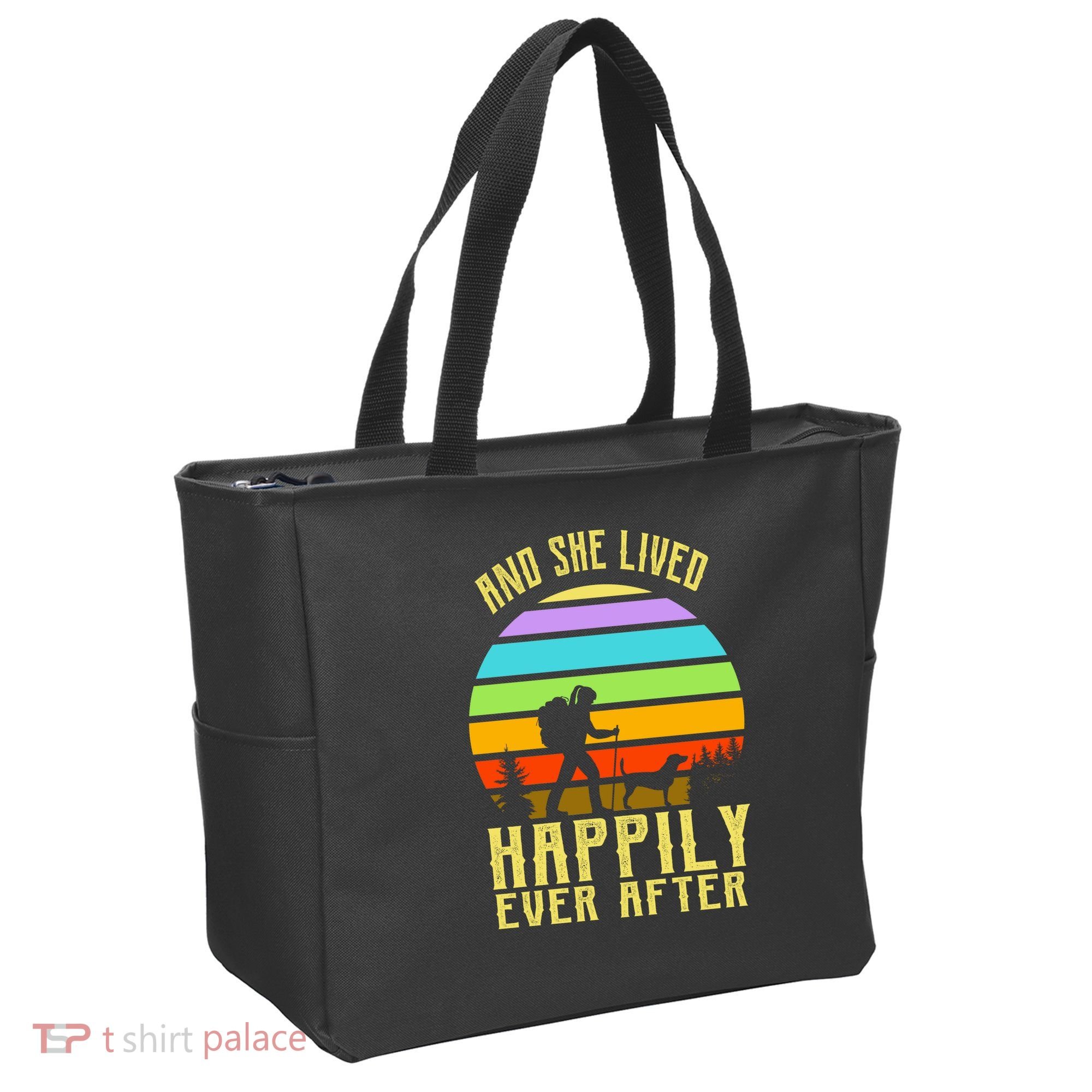And She Lived Happily Ever After Hiking Tote Bag