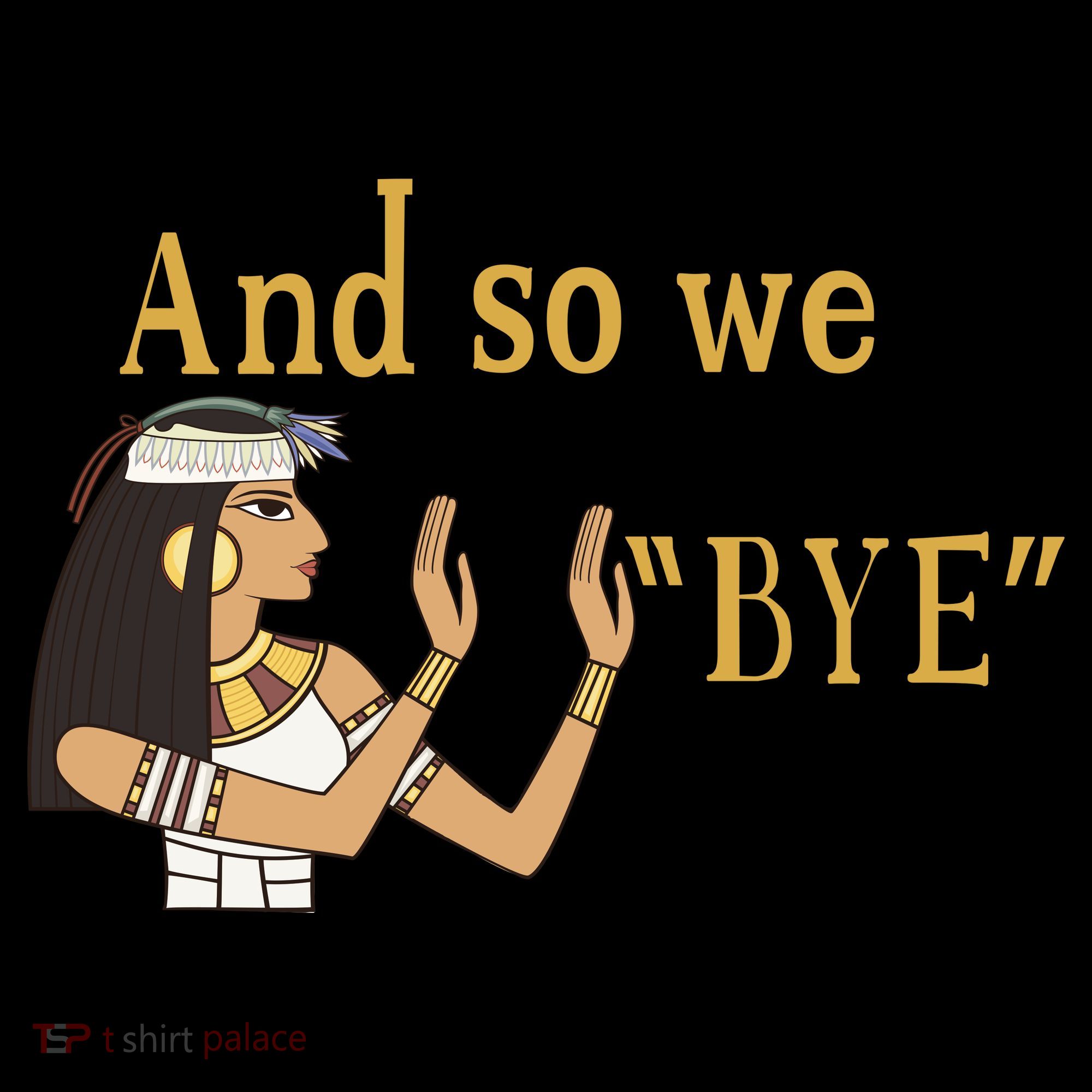 And So We Said Unto Felicia Bye Coffee Mug
