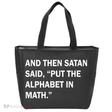 And Then Satan Said, Put The Alphabet in Math Tote Bag