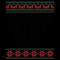 And Why Is The Carpet All Wet Todd? Ugly Christmas Coffee Mug thumb 5
