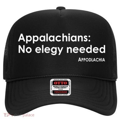 Appalachians No Elegy Needed Appodlachia Hat