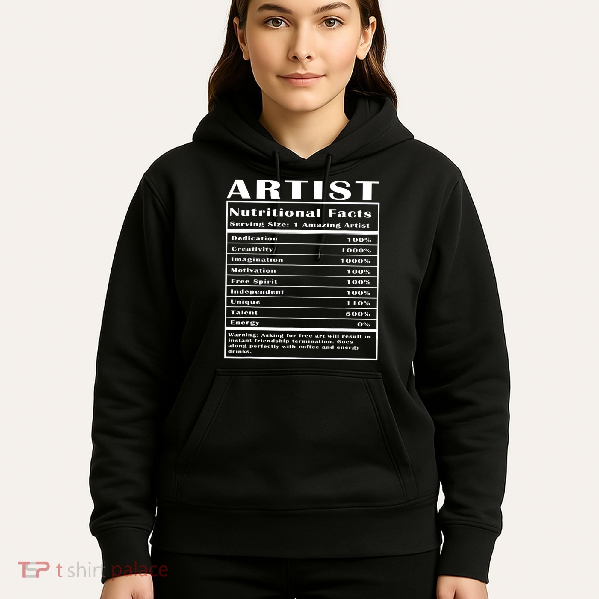 Artist Nutritional Facts Hoodie