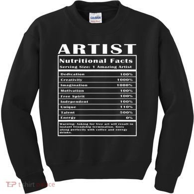 Artist Nutritional Facts Kids Sweatshirt