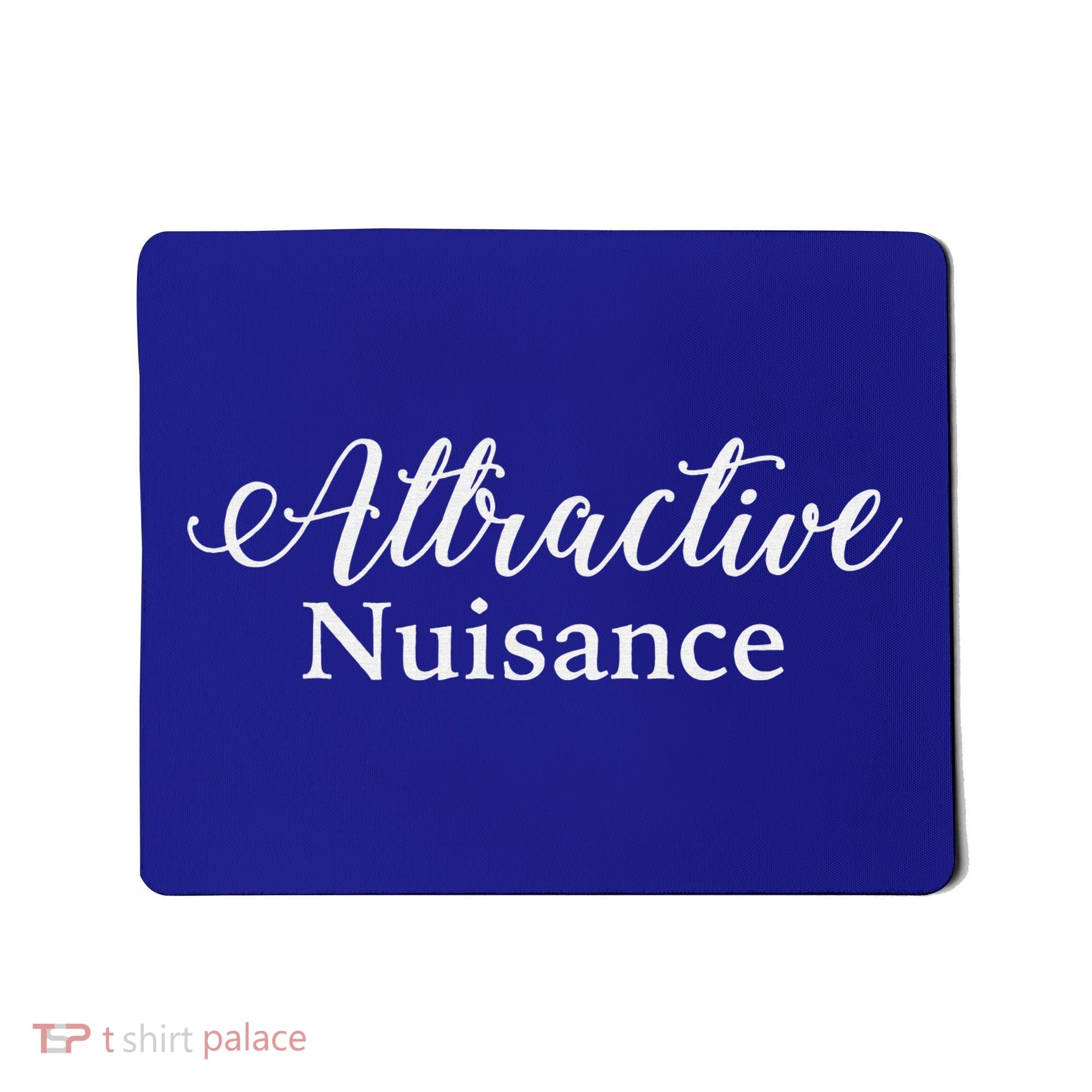 Attractive Nuisance Funny Lawyer Mousepad