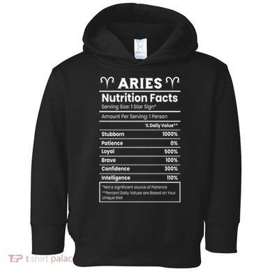 Aries Nutrition Facts Zodiac Sign Toddler Hoodie