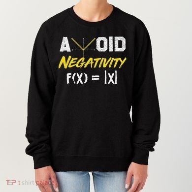 Avoid Negativity Funny Math Pun Equation Women's Sweatshirt