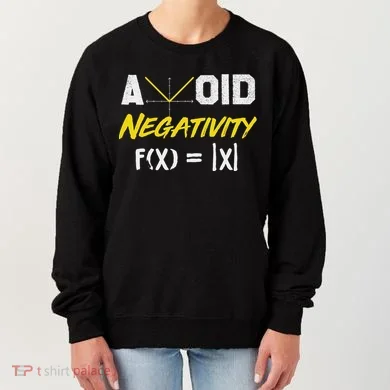 Avoid Negativity Funny Math Pun Equation Women's Sweatshirt