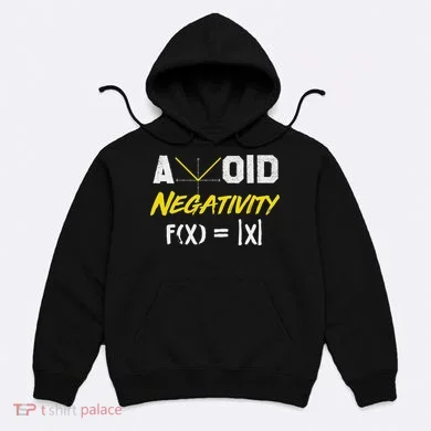 Avoid Negativity Funny Math Pun Equation Hoodie