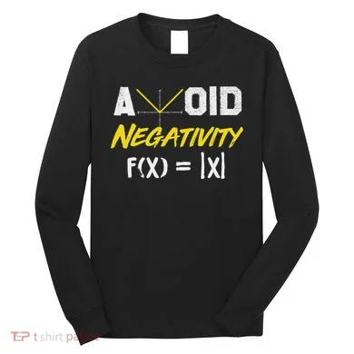 Avoid Negativity Funny Math Pun Equation Long Sleeve Shirt