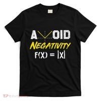 Avoid Negativity Funny Math Pun Equation T-Shirt thumb 0