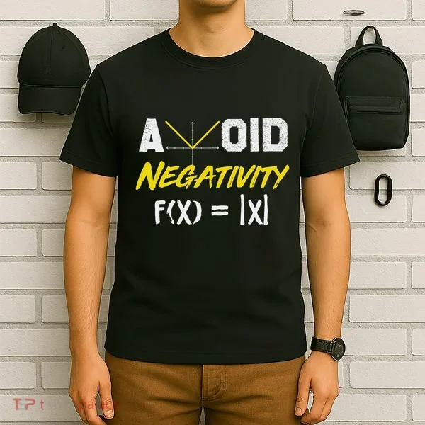 Avoid Negativity Funny Math Pun Equation T-Shirt