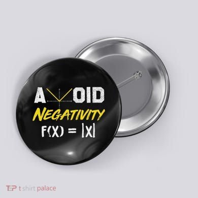 Avoid Negativity Funny Math Pun Equation Button
