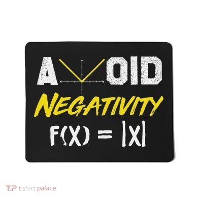 Avoid Negativity Funny Math Pun Equation Mousepad