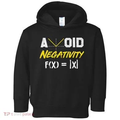 Avoid Negativity Funny Math Pun Equation Toddler Hoodie