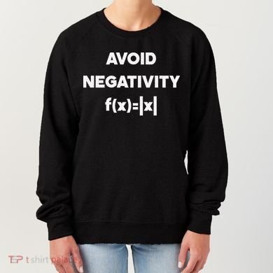 Avoid Negativity Funny Math Formula Women's Sweatshirt