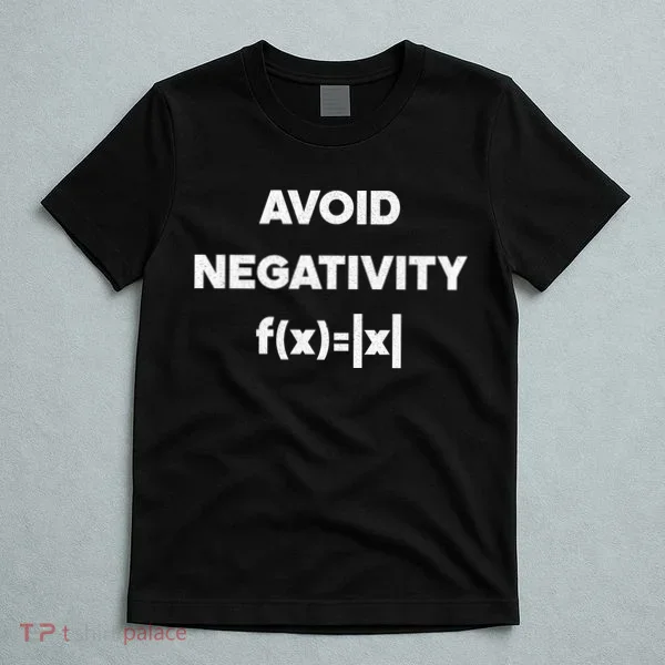 Avoid Negativity Funny Math Formula T-Shirt