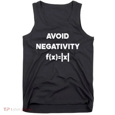 Avoid Negativity Funny Math Formula Tank Top