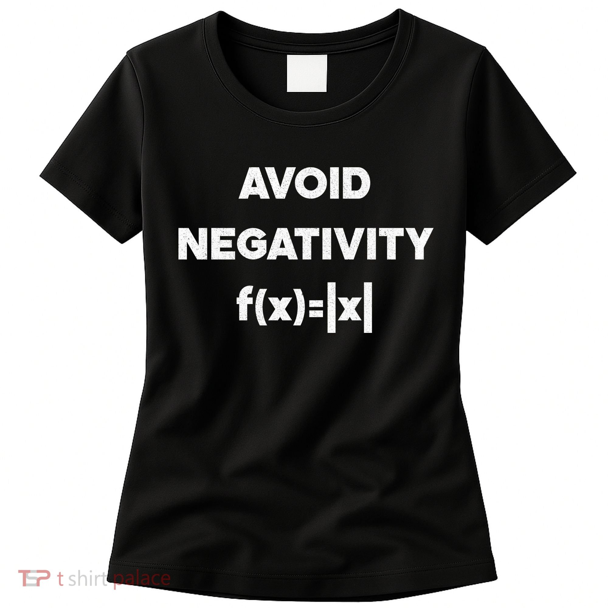 Avoid Negativity Funny Math Formula Women's T-Shirt
