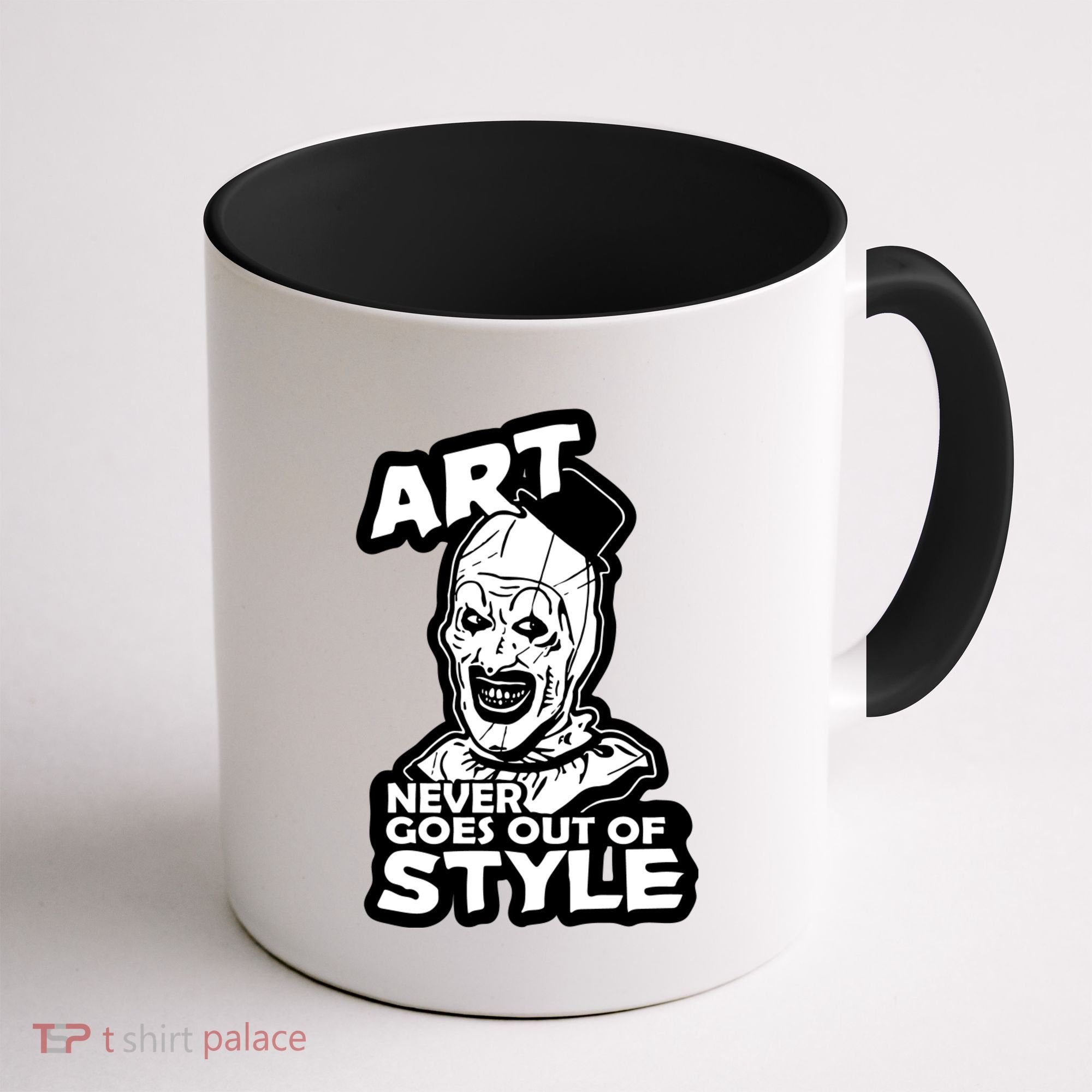 Art Never Goes Out Of Style Horror Clown Coffee Mug