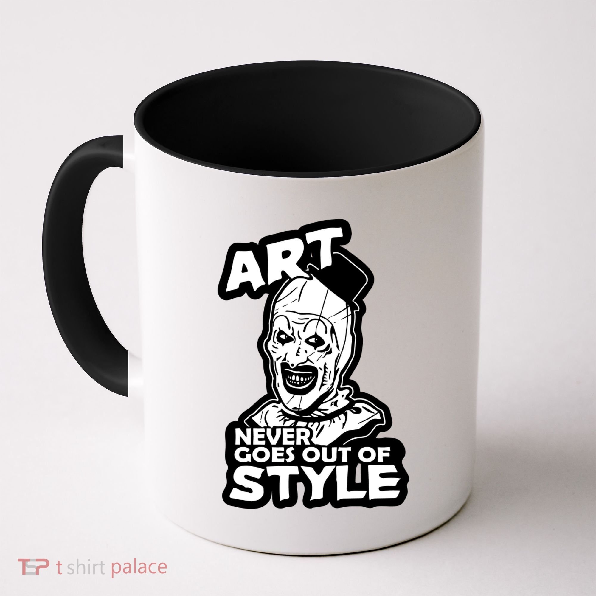Art Never Goes Out Of Style Horror Clown Coffee Mug