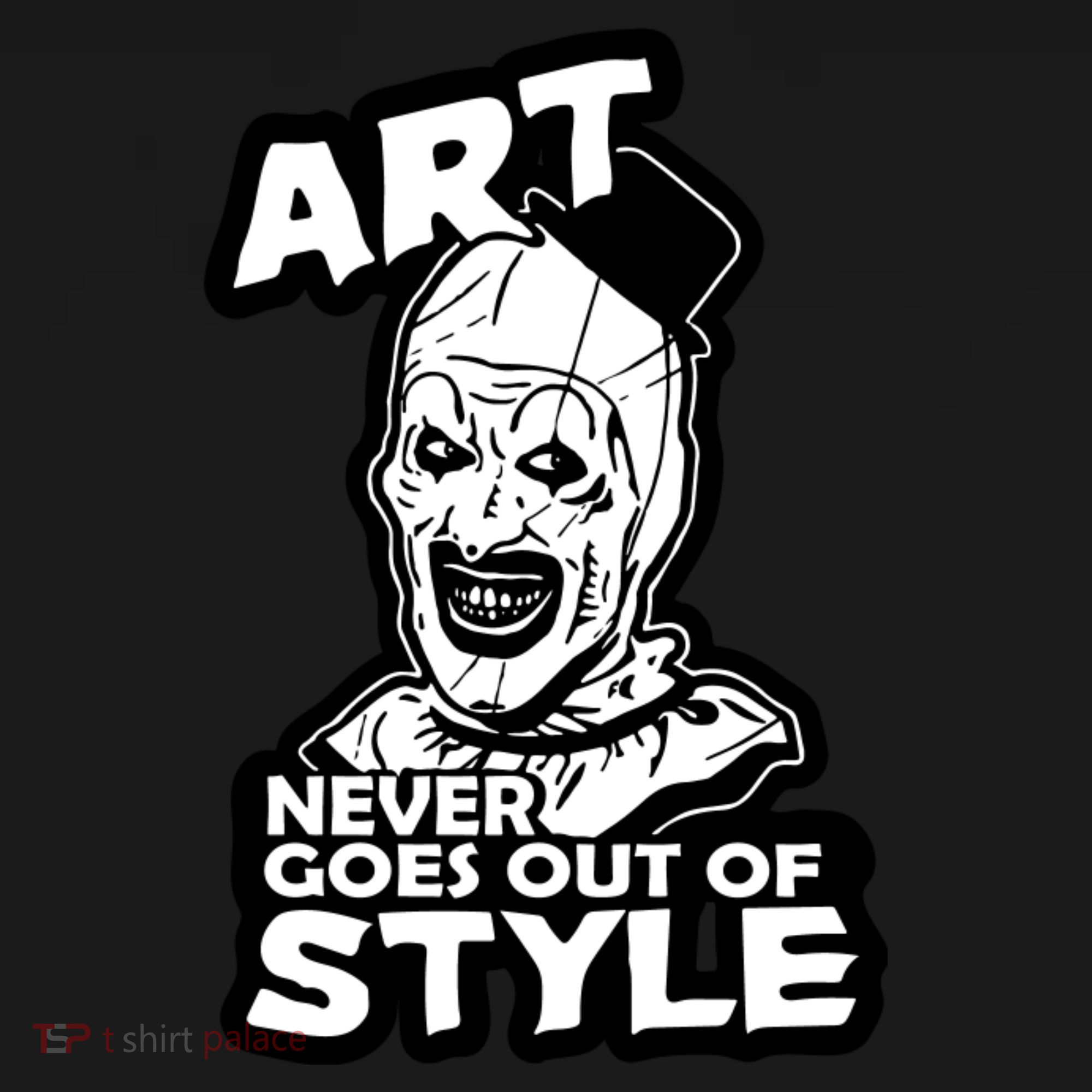 Art Never Goes Out Of Style Horror Clown Women's Hoodie