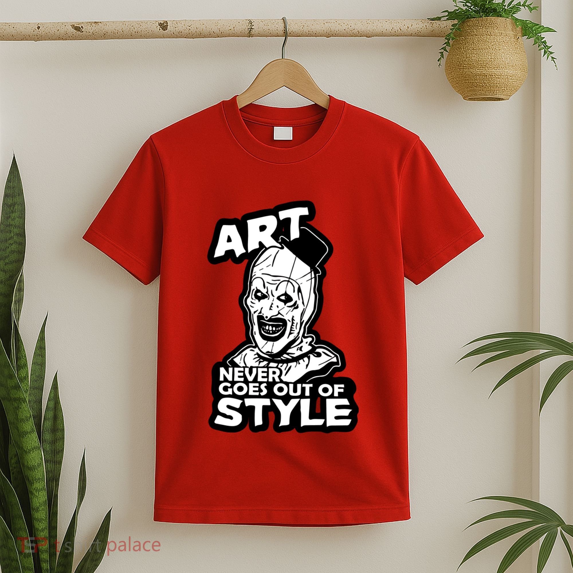 Art Never Goes Out Of Style Horror Clown T-Shirt