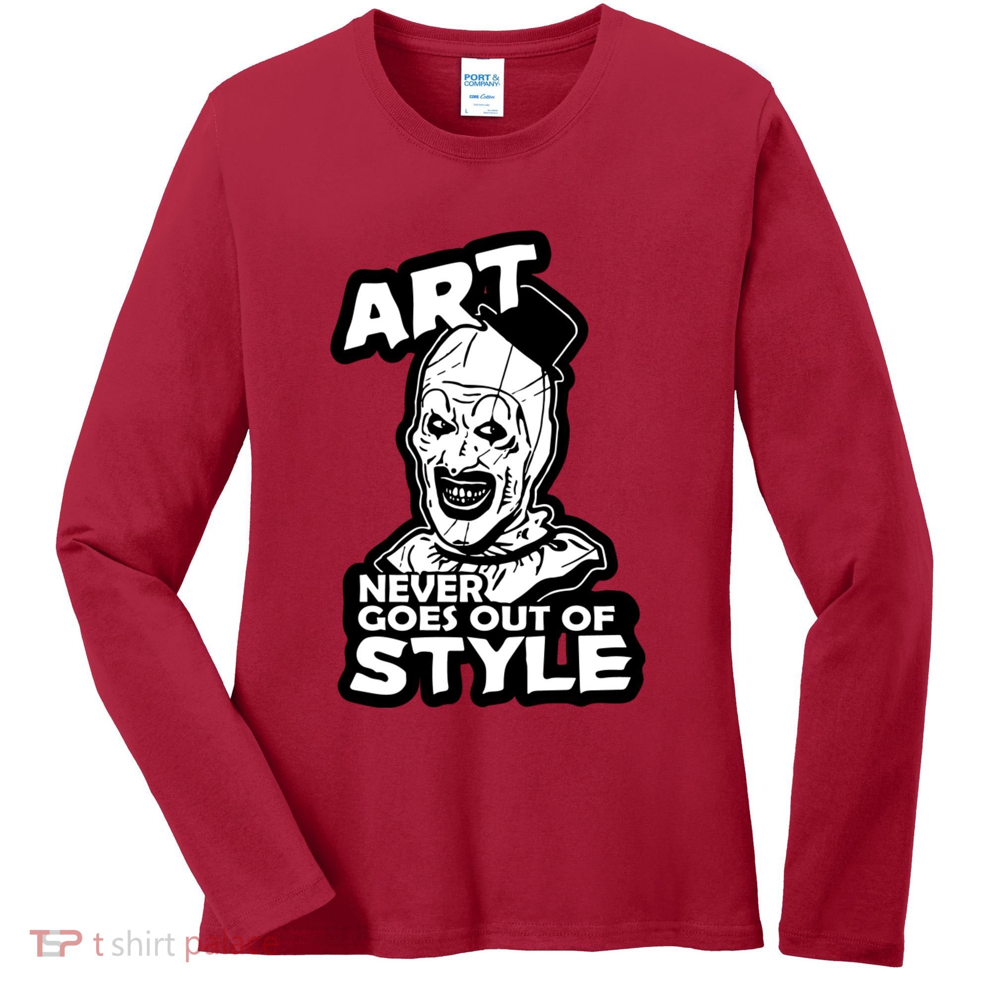Art Never Goes Out Of Style Horror Clown Women's Long Sleeve Shirt