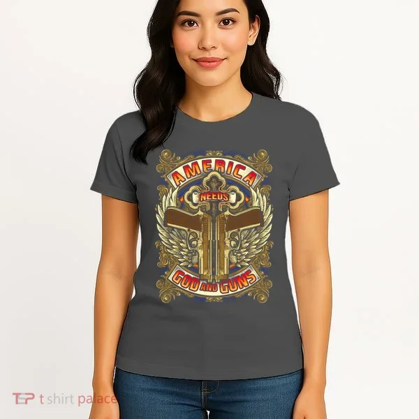 America Needs God And Guns Women's T-Shirt