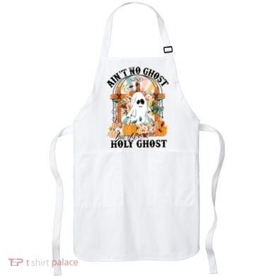 Aint No Ghost But The Holy Ghost Ghost Christian Halloween Apron