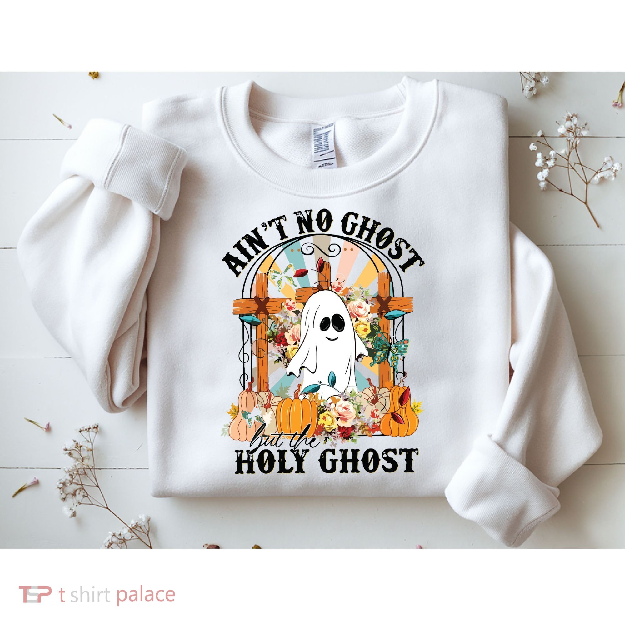 Aint No Ghost But The Holy Ghost Ghost Christian Halloween Sweatshirt