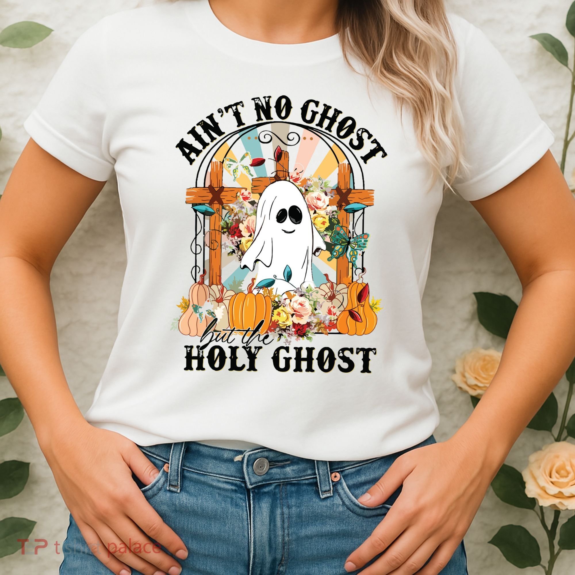 Aint No Ghost But The Holy Ghost Ghost Christian Halloween Women's T-Shirt