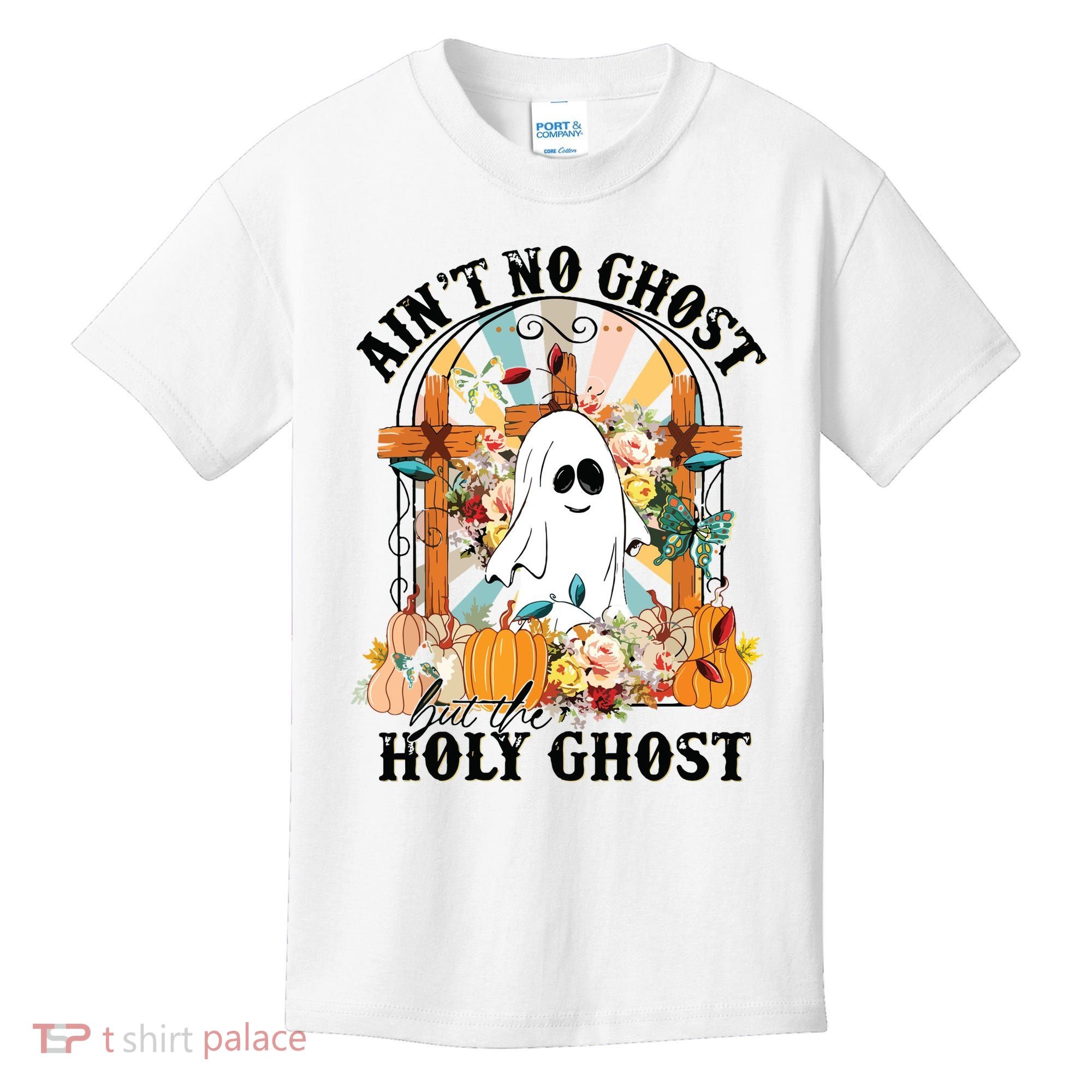 Aint No Ghost But The Holy Ghost Ghost Christian Halloween Kids T-Shirt