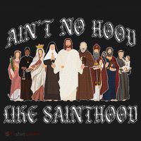 AinT No Hood Like Sainthood Catholic Saints Lord Faith Women's Tank Top thumb 5
